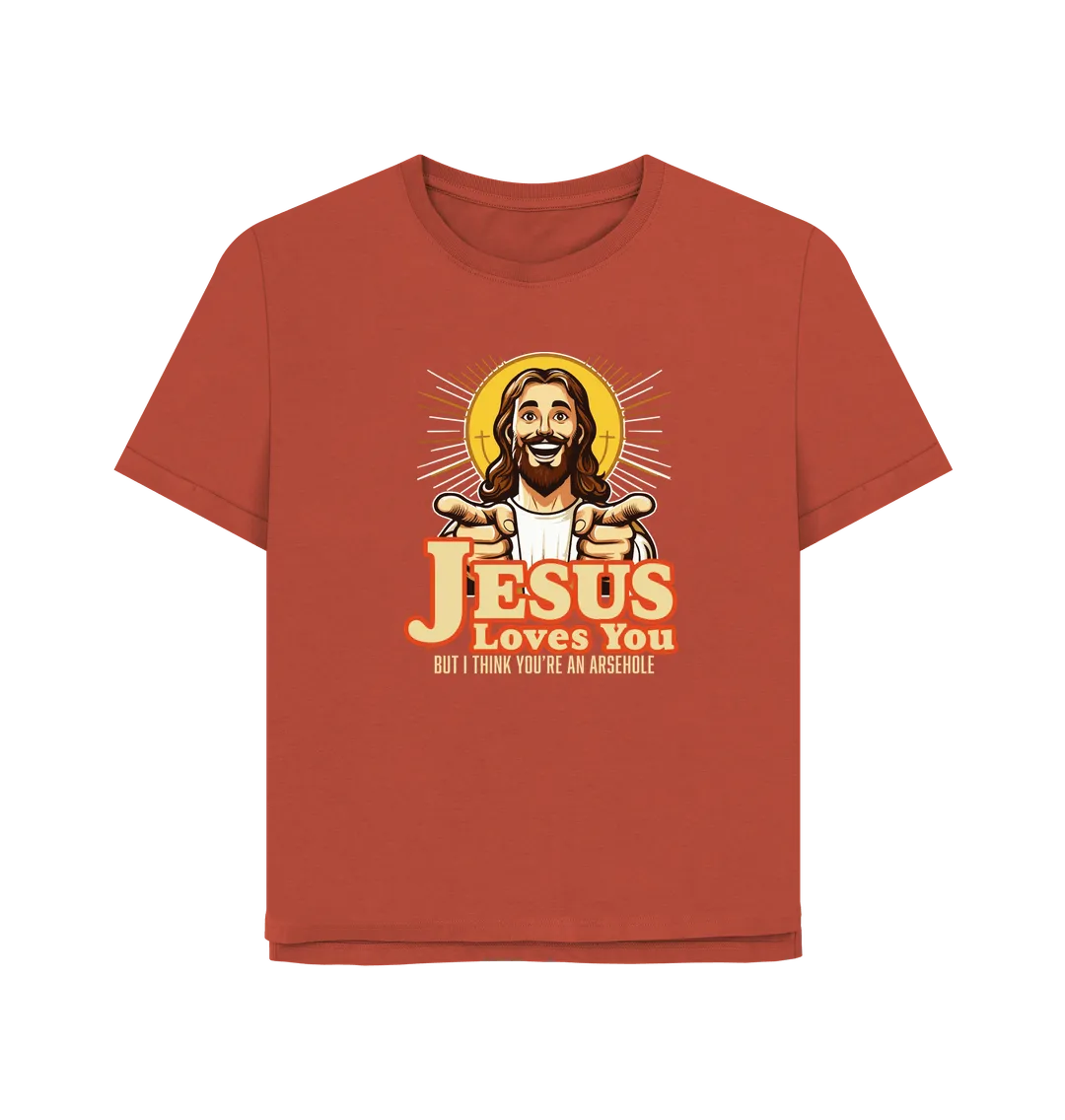 Jesus Loves You Women's Relaxed Fit T-shirt