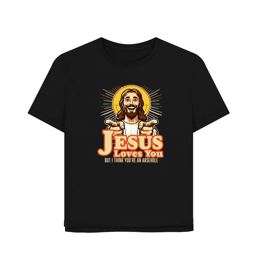 Jesus Loves You Women's Relaxed Fit T-shirt