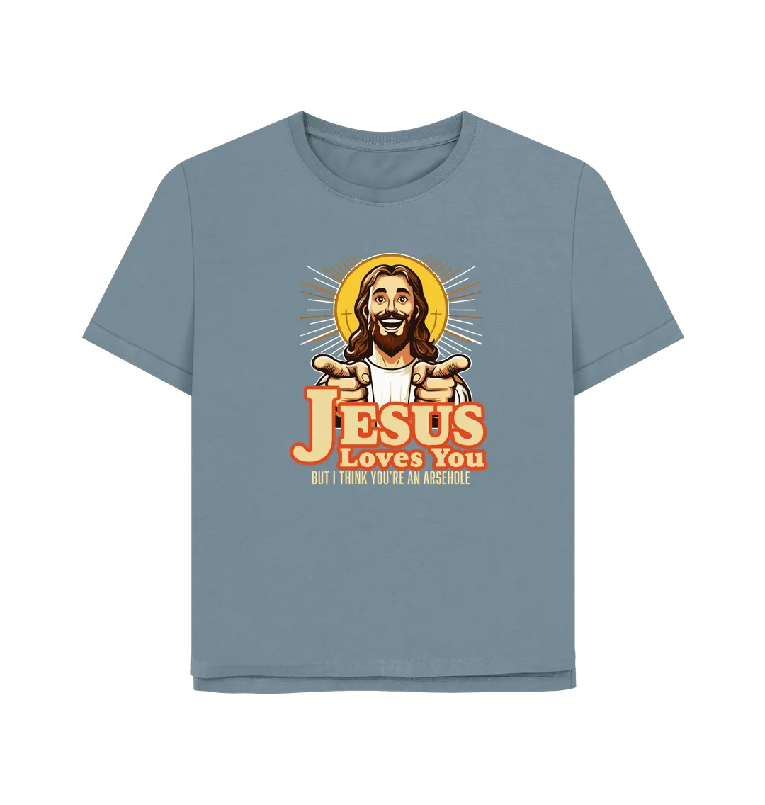 Jesus Loves You Women's Relaxed Fit T-shirt