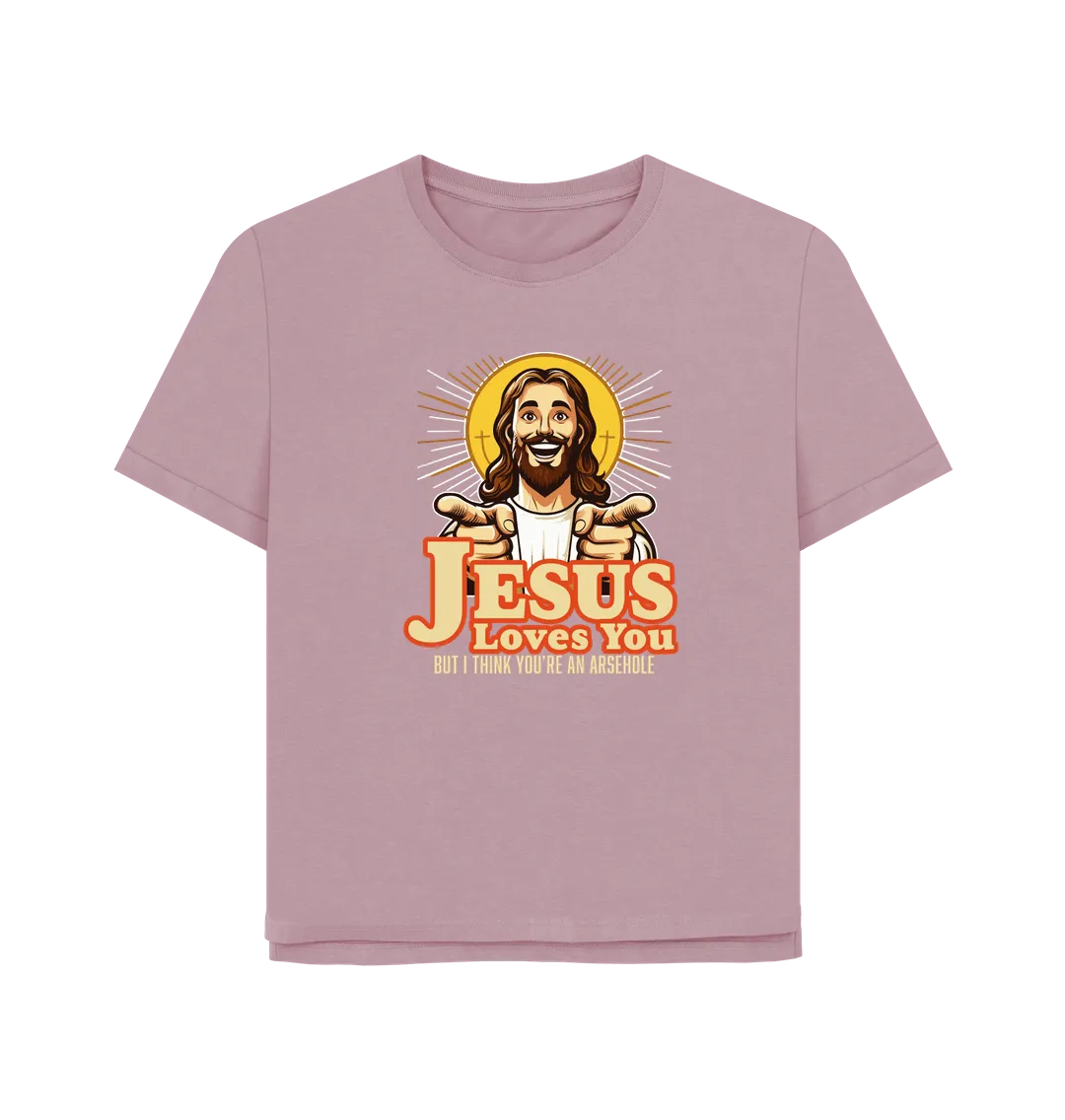 Jesus Loves You Women's Relaxed Fit T-shirt