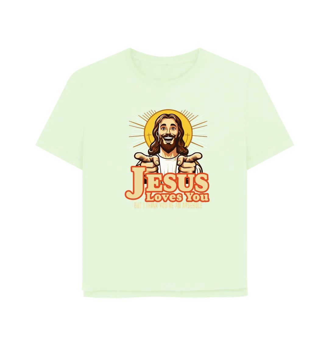 Jesus Loves You Women's Relaxed Fit T-shirt