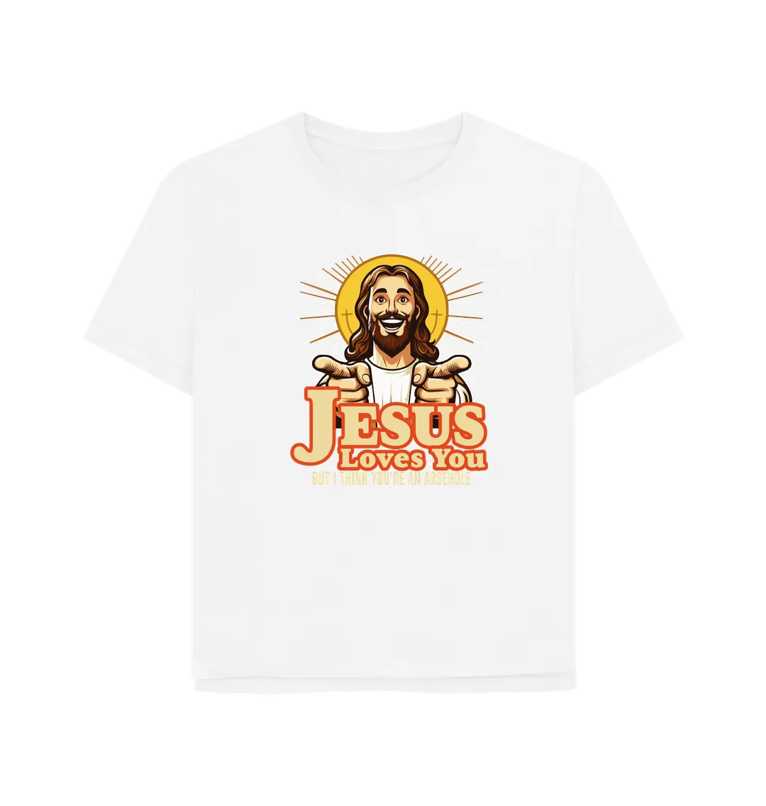Jesus Loves You Women's Relaxed Fit T-shirt